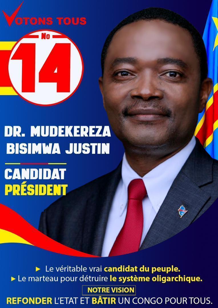 Dernière heure: Dr. Justin Mudekereza candidat N°14  dit détenir le marteau pour détruire le système oligarchique et colonial et appelle les congolais à voter pour lui